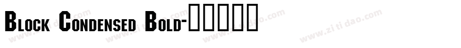 Block Condensed Bold字体转换